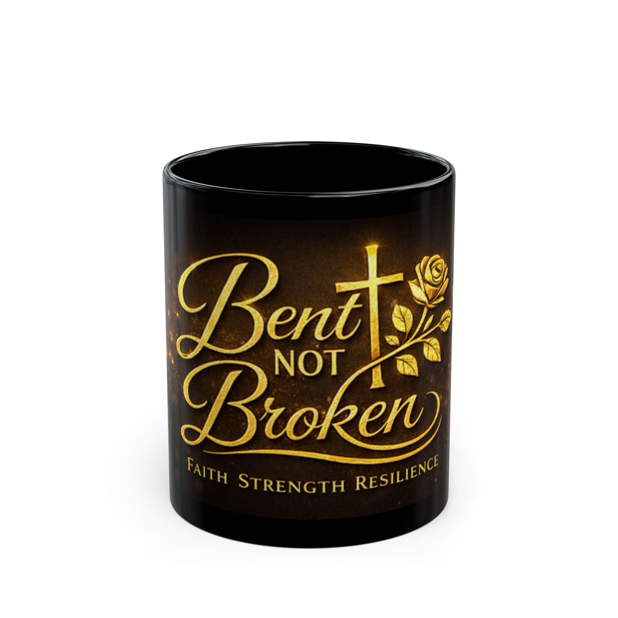 Bent Not Broken Black Mug — Faith Strength Resilience Inspirational Coffee Cup
