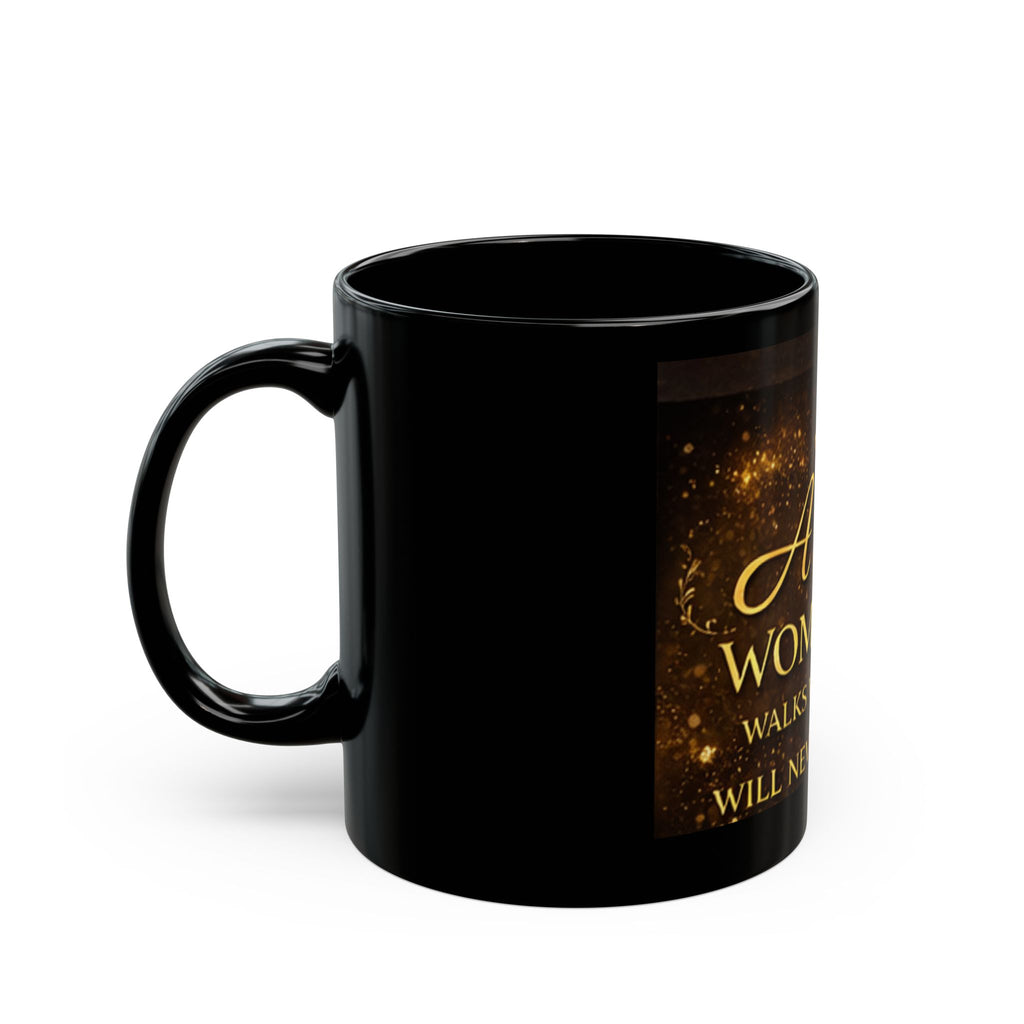 Inspirational Christian Mug — “A Woman Who Walks With God Will Never Be Lost”
