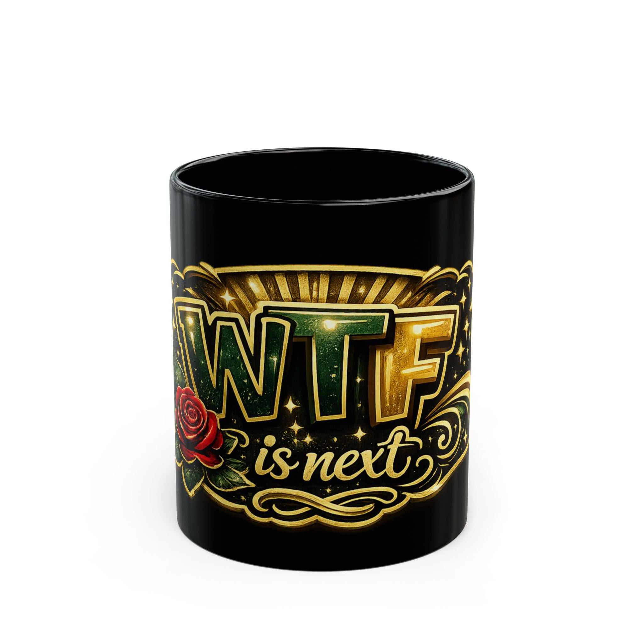 WTF Is Next? Black Ceramic Mug – Funny Retro Tattoo-Style Coffee Cup (11oz/15oz)