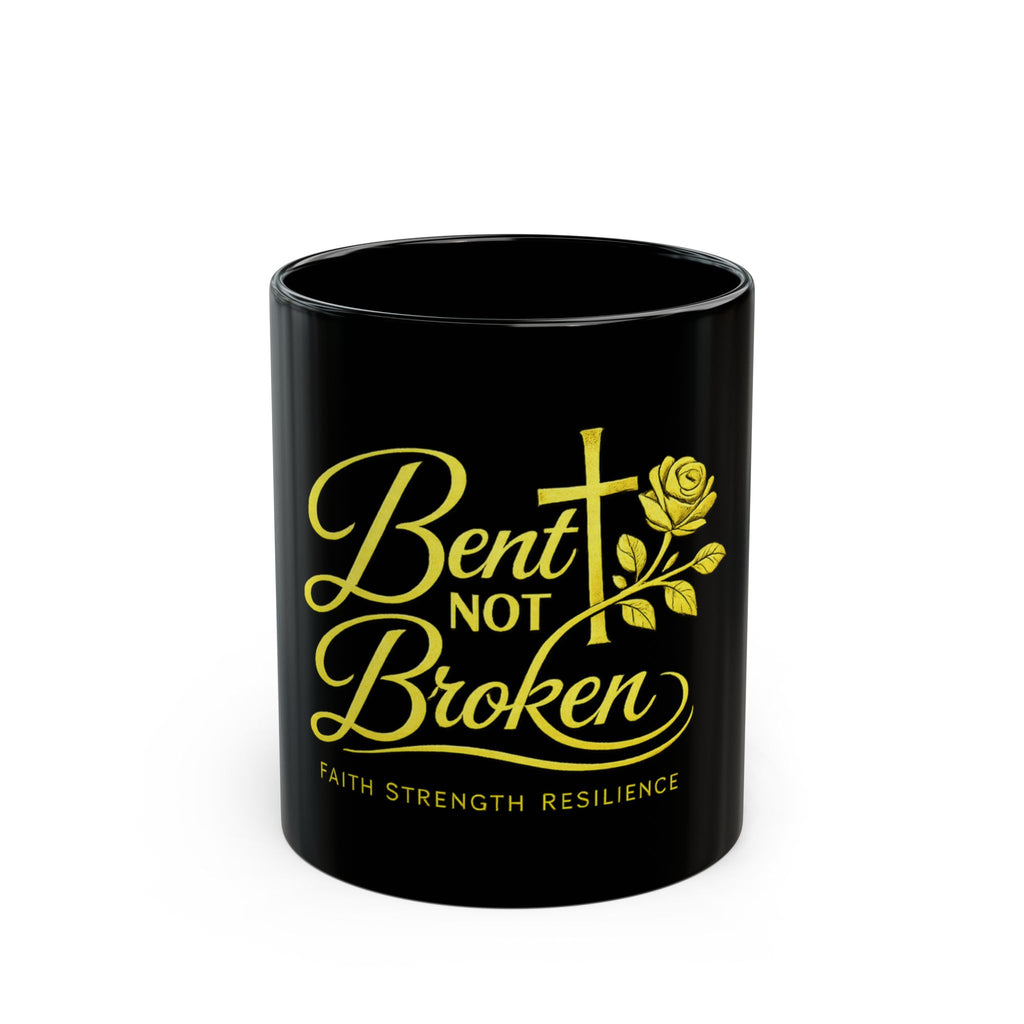 Bent Not Broken Black Mug — Faith, Strength & Resilience Coffee Cup
